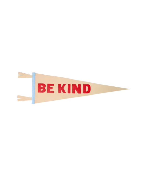Be Kind Pennant