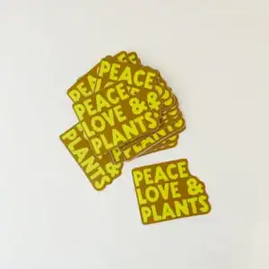 Peace Love and Plants Sticker